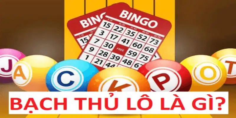 Bí quyết giúp bạn chinh phục bạch thủ lô là gì tại QQ88